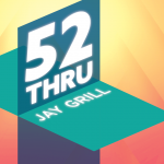52 Thru by Jay Grill (Instant Download)